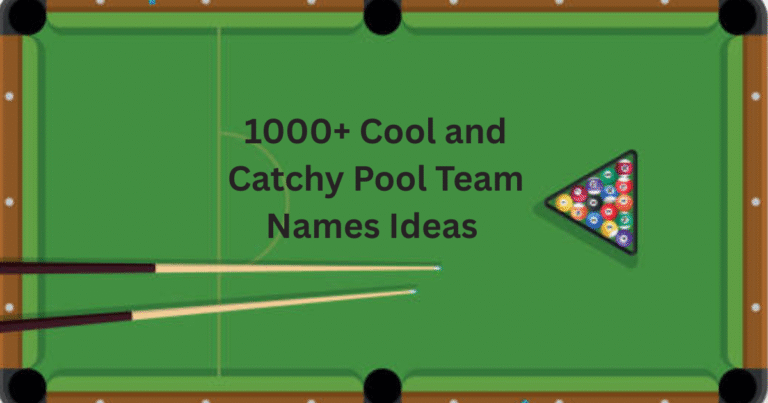 1000+ Cool and Catchy Pool Team Names Ideas 2025