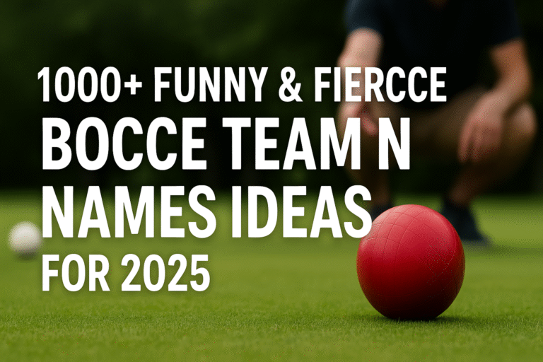 1000+ Funny & Fierce Bocce Team Names Ideas for 2025