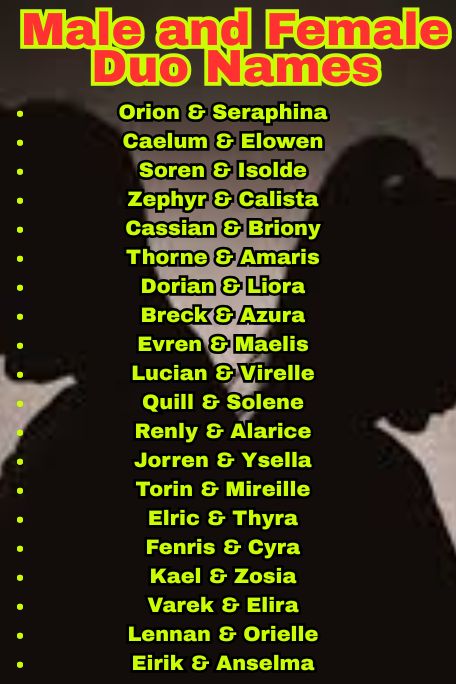 1000+ Cool Male and Female Duo Names That Rock