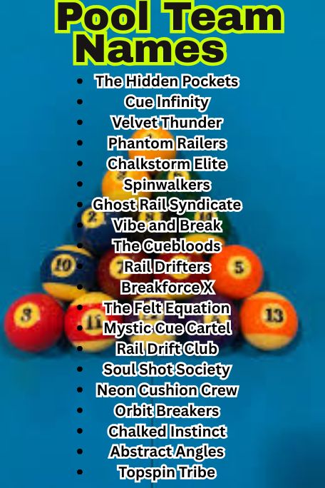 1000+ Cool and Catchy Pool Team Names Ideas 