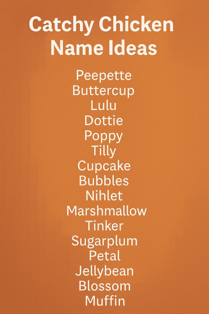 1000+ Catchy Chicken Name Ideas for Your Flock