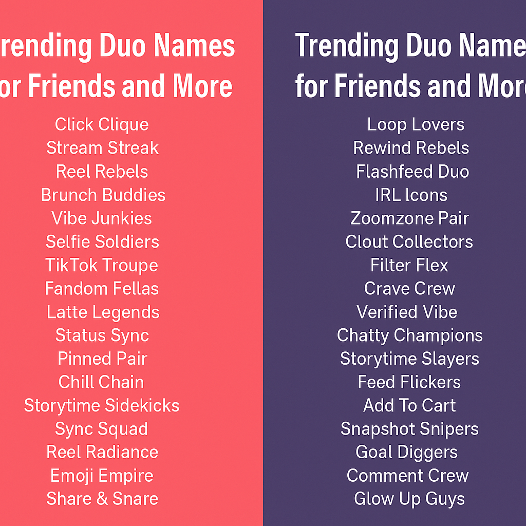 1000+ Trending Duo Names for Friends and More