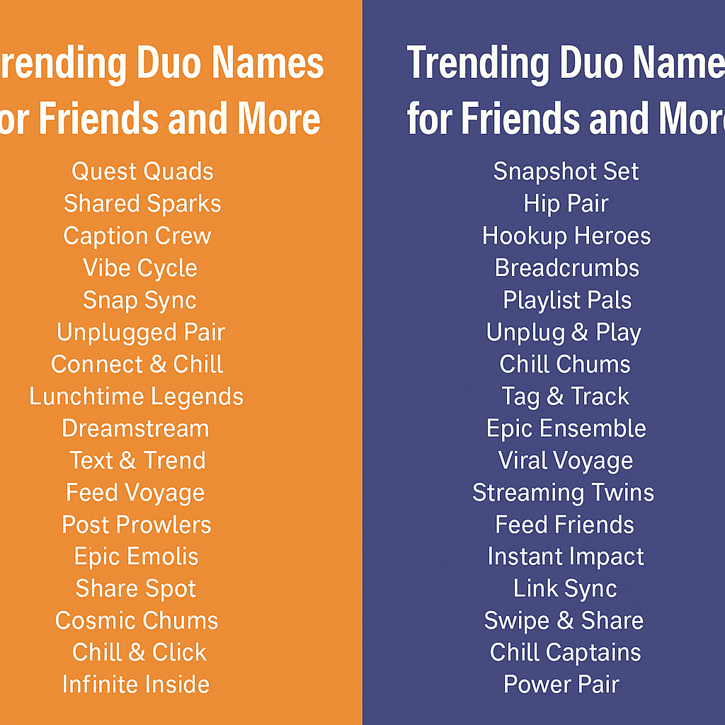 1000+ Trending Duo Names for Friends and More